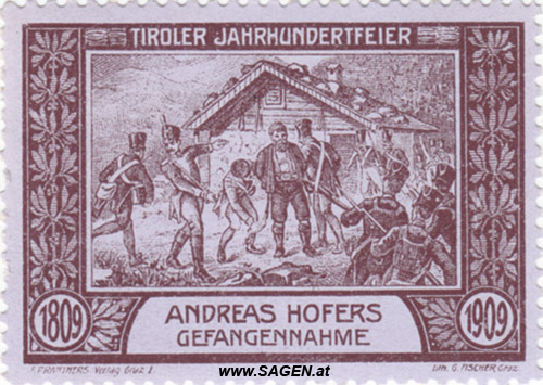 Werbebriefmarke "Tiroler Jahrhundertfeier 1809 - 1909"; Andreas Hofers Gefangennahme 