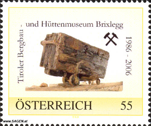 Tiroler Bergbau- und Hüttenmuseum Brixlegg 1986 - 2006