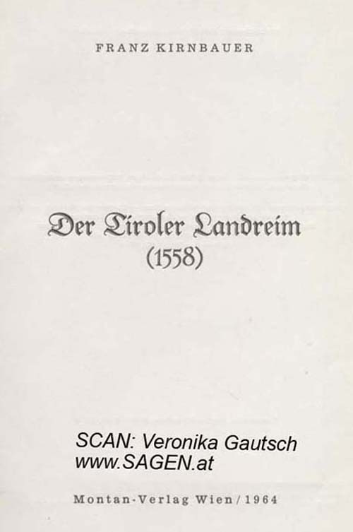 Tiroler Landreim 1558; © Digitalisierung: Veronika Gautsch, www.SAGEN.at