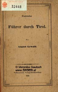LEWALD August, Handbuch für Reisende durch Tirol nach Verona, Venedig oder Brecia, Stuttgart 1839; © Digitalisierung: Veronika Gautsch, www.SAGEN.at