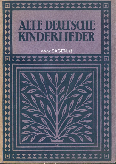 Alte deutsche Kinderlieder, Maria Kühn 1921